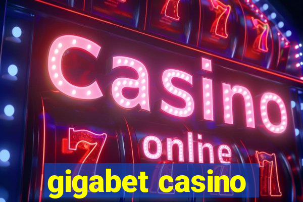 gigabet casino